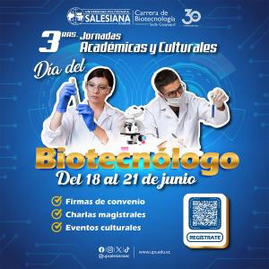 Afiche promocional de las III Jornadas Académicas y Culturales - Día del Biotecnólogo